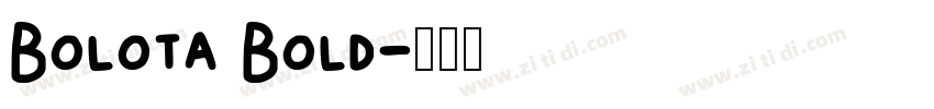 Bolota Bold字体转换